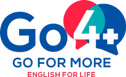 Go4+ — Go for more, English for life